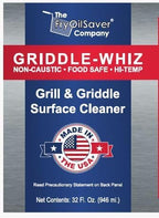 Griddle-Whiz Grill & Griddle Cleaner | Removes Grease, Food Residue, Burnt On Organics | Non-Toxic High Heat Flat Top Grill Cleaner & Food Contact Surface | Non-Caustic Formula by FryOilSaver (32oz)