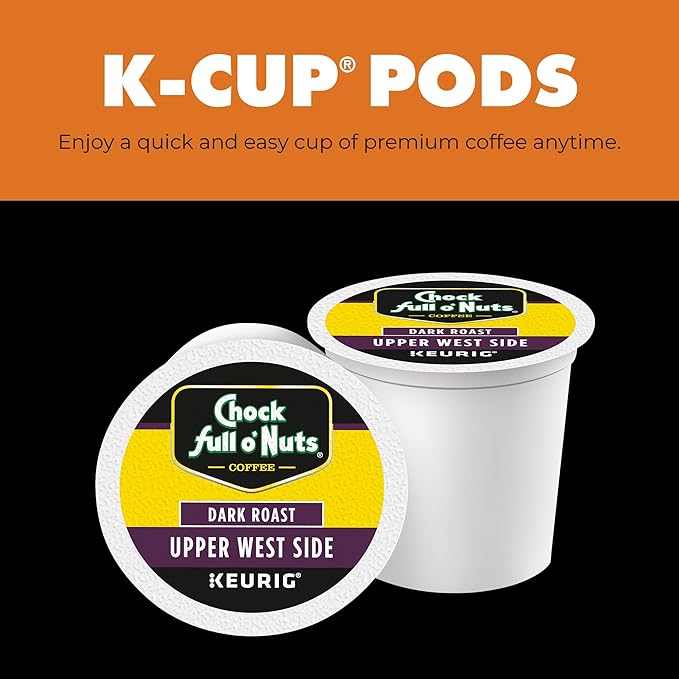 Chock Full o' Nuts Upper West Side Keurig K-Cup Pods for Keurig Brewers – Premium Arabica, Dark Roast – Single Serve – 1 Pack of 12 K-Cup Pods